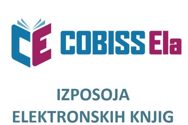 PRENOVLJENA COBISS ELA: ŠE ENOSTAVNEJŠA POT DO E-KNJIG!